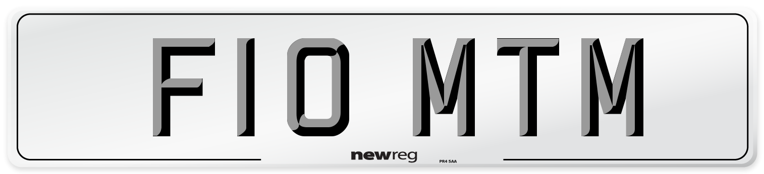 F10 MTM Number Plate from New Reg